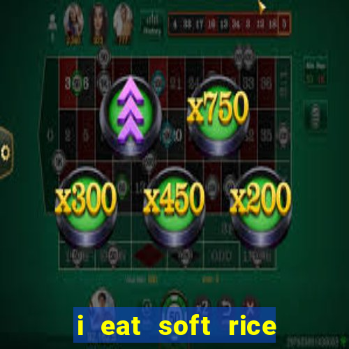 i eat soft rice in another world cap 1 pt br